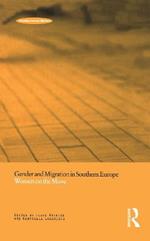 Gender and Migration in Southern Europe: Women on the Move