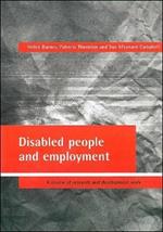 Disabled people and employment: A review of research and development work