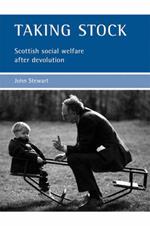 Taking Stock: Scottish Social Welfare after Devolution