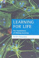 Learning for life: The foundations for lifelong learning