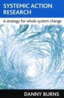 Systemic action research: A strategy for whole system change