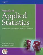 Principles of Applied Statistics: An Integrated Approach using MINITAB™ and Excel