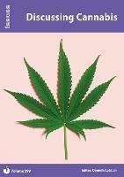 Discussing Cannabis: PSHE & RSE Resources For Key Stage 3 & 4