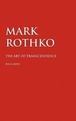 Mark Rothko: The Art of Transcendence