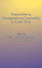 Perspectives on management and leadership in social work