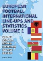 European Football International Line-Ups and Statistics