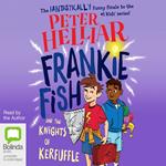 Frankie Fish and the Knights of Kerfuffle