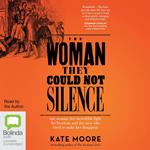 The Woman They Could Not Silence