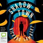 Shadow Town