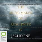 The Music Maker of Auschwitz IV