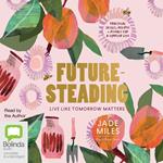 Futuresteading