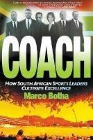 Coaching champions: How South African sport leaders cultivate excellence