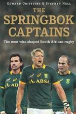 The Springbok captains: The men who shaped South African rugby