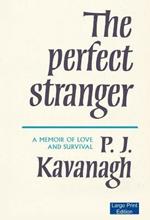 The Perfect Stranger: A Memoir of Love and Survival