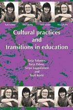 Cultural Practices And Transitions In Education