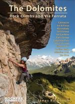 The Dolomites: Rock Climbs and via Ferrata