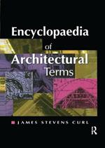 Encyclopaedia of Architectural Terms