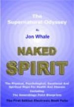 Naked Spirit: The Supernatural Odyssey