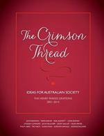 The Crimson Thread: Ideas for Australian Society