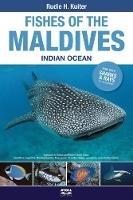 Fishes of the Maldives: Indian Ocean