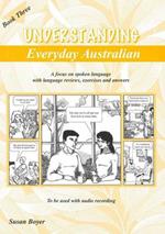 Understanding Everyday Australian.