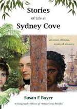 Stories of Life at Sydney Cove