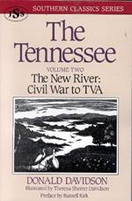 The Tennessee: The New River: Civil War to TVA