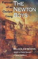 The Newton Boys: Portrait Of An Outlaw Gang