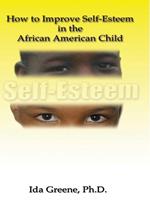 How to Improve Self-Esteem in the African American Child