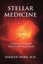 Stellar Medicine: A Journey Through the Universe of Women's Health