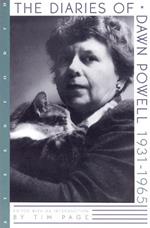 The Diaries Of Dawn Powell: 1931-1965