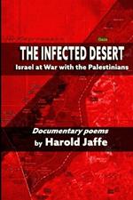 The Infected Desert: Israel at War with the Palestinians