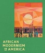 African Modernism in America