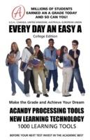 EVERY DAY AN EASY A Study Skills College Edition SMARTGRADES BRAIN POWER REVOLUTION: 5 Star Book Reviews