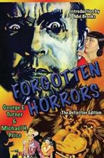 Forgotten Horrors: The Definitive Edition