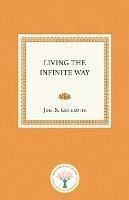 Living the Infinite Way