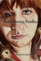 Remembering Fireflies