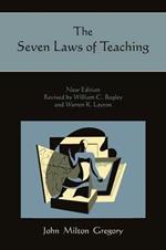 The Seven Laws of Teaching