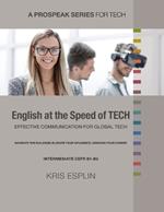 English at the Speed of Tech: Effective Communication for Global Tech