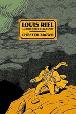 Louis Riel - a Comic-Strip Biography