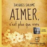 Aimer, c'est plus que vivre