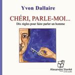 Chéri, parle-moi