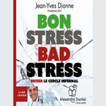 Bon stress, bad stress