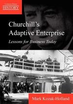 Churchill's Adaptive Enterprise: Lessons for Business Today