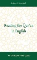 Reading the Qur'an in English: An Introductory Guide