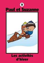 Paul et Suzanne - Les activites d'hiver