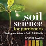 Soil Science for Gardeners