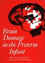 Brain Damage in the Preterm Infant