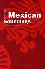 Mexican Soundings: Essays in Honour of David A. Brading