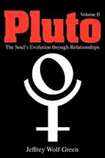 Pluto: The Soul's Evolution Through Relationships